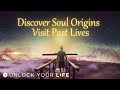 Past Life Regression Meditation (Hypnosis) - Return to Your Soul's Home - A Healing Journey