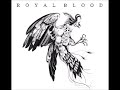 Royal Blood - Demos (2012-13)