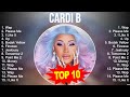 The best of  Cardi B full album 2023 ~ Top Artists To Listen 2023