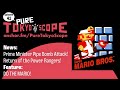 Pure TokyoScope Podcast 41: DO THE MARIO! + Return of the Power Rangers!