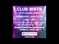 Club WNTN Boston With DJ Mike Janedy Ft DJ George Bayne, DJ Spinelli & DJ Tusi (3-6-24)