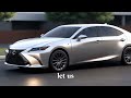 Unveiling the All-New 2025 Lexus ES: Luxury Redefined