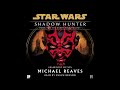 Star Wars (32 BBY): SHADOW HUNTER Part 1 of 2 - Darth Maul Trilogy, Vol. 3 (Unabridged AUDIOBOOK)