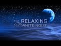 Relaxing White Noise | Sounds for Sleeping