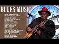 Blues Music | Best Slow Blues Songs | Relaxing Blues Ballads