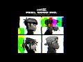 Gorillaz - Feel Good Inc. (Liam Moher Flip)