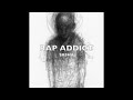 RAP ADDICT - SASHA
