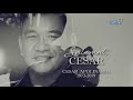 Tunay na Buhay: Paalam, Cesar