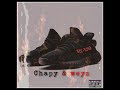 Chapy - Taquei Fogo no Yeezy Feat. Young weyz