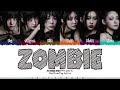 EVERGLOW (에버글로우) - 'ZOMBIE' (Lyrics) 1 Hour