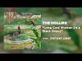 The Hollies - Long Cool Woman (In a Black Dress) (Official Audio)