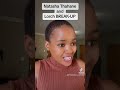 Natasha Thahane and Lorch Breakup- Tiktok is a mean and evil world