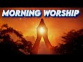 Best 100 Morning Worship Songs For Prayers 2024 - Nonstop Praise And Worship Songs All Time