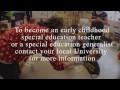 Early childhood special education, for future teachers