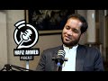 Ramadan Special Podcast Featuring Engineer Muhammad Ali Mirza | Hafiz Ahmed Podcast