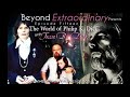 Beyond Extraordinary 15_ The World of Philip K. Dick – with Tessa B. Dick