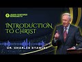 Introduction to Christ by Charles Stanley