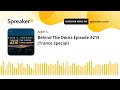 Behind The Decks Episode #215 (Trance Special)