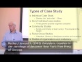 Types of Case Study. Part 1 of 3 on Case Studies