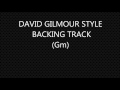 David Gilmour Style Backing Track (Gm)