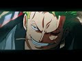 Roronoa Zoro - Cosmo🔥4K [Edit/AMV]!