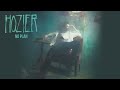 Hozier - No Plan (Audio)