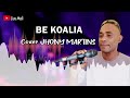 BE KOALIA Cover JHONY MARTINS #lagudansaterbaru2024 #dansatimorterbaru #lagudansaterbaru