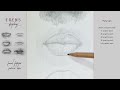 Practice Sketching the lips in front view using graphite pencils.