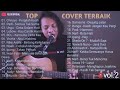 Felix Irwan Cover - Top Cover Terbaik, Terlengkap Full Album (kita nyanyi dulu guys)
