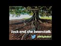 Jack and the Beanstalk [kids bed time story] fairy tale