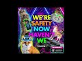 We're Safety Now Haven't We - Full Album