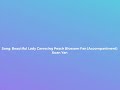 Song: Beautiful Lady Caressing Peach Blossom Fan (Accompaniment) Xuan Yan(Reversed)