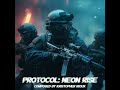 Protocol: Neon Rise