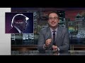 Scandals: Last Week Tonight with John Oliver (HBO)