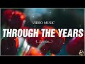 Through The Years - Lyrics