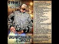 Strike - Unsportsmanlike Conduct (Full Mixtape)
