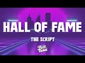 The Script - Hall Of Fame (Lyrics)