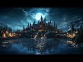 The Unseen Fortress: Nighttime Ambience in a Hogwarts-Inspired Realm 🪄🧙🏻‍♀️
