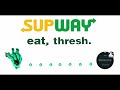 Supway: Eat, Thresh.