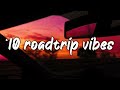 pov: it's summer 2010, and you are on roadtrip ~nostalgia playlist