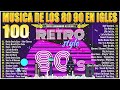 Musica De Los 80 En Ingles || 80s Music Greatest Hits || Grandes Exitos 80 y 90 En Inglés