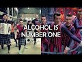 Alcohol is Number One - Alcohol is Free VS We are Number One