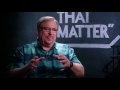 Things That Matter: Rick Warren on the Controversies Surrounding His Life and Ministry