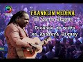 Franklin Medina El Zorro Negro En Anamuya Higuey En Vivo