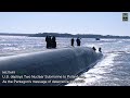 U.S. deploys Two Nuclear Submarine to Poland sea, As the Pentagon's message of deterrence to Russia