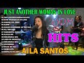 Just Another Woman In Love Playlist 💖 Nonstop AILA SANTOS 2024 💝 Best of OPM Love Songs 2024