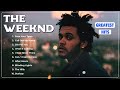 The Weeknd Greatest Hits Full Album 2024 - The Weeknd Best Songs Playlist 2024