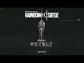 Rainbow Six Siege Operation White Noise Main Menu [OST]