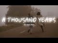 A Thousand Years - Christina Perri [ Lyrics + Vietsub ]