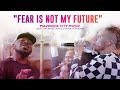 Fear is Not My Future (feat. Brandon Lake & Chandler Moore) | Maverick City Music (1 HOUR LOOP)